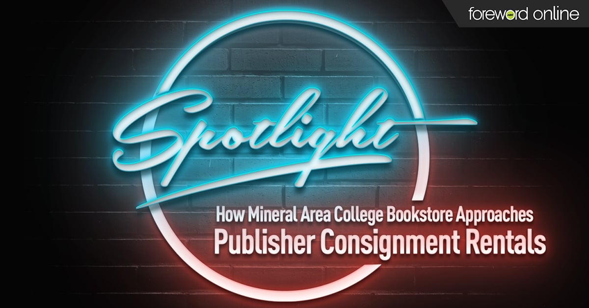 How Mineral Area Community College Bookstore Approaches Publisher Consignment Rentals