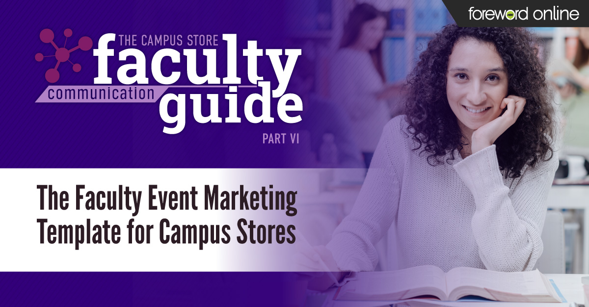 The Faculty Event Marketing Template for Campus Stores