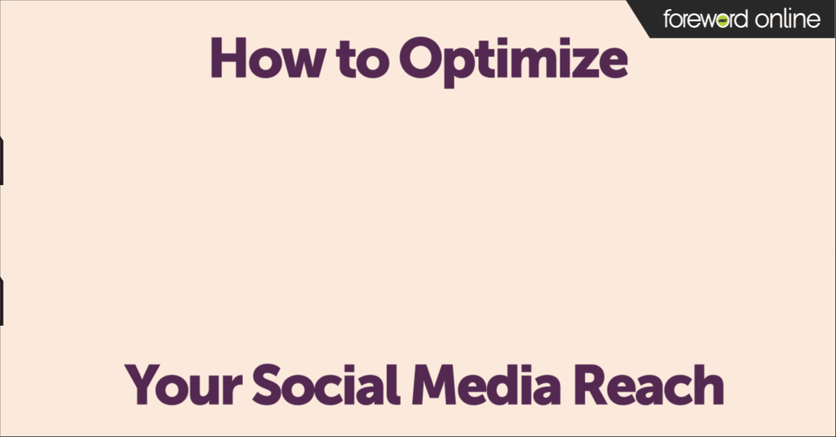 How to Optimize Your Social Media Reach