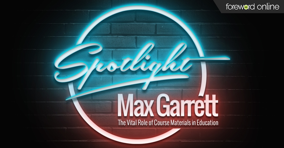 Spotlight Max Garrett the Vital Role of Course Materials in Education