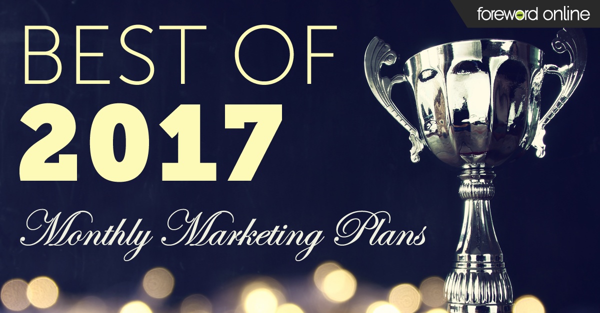 Best of 2017: Monthly Marketing Plans
