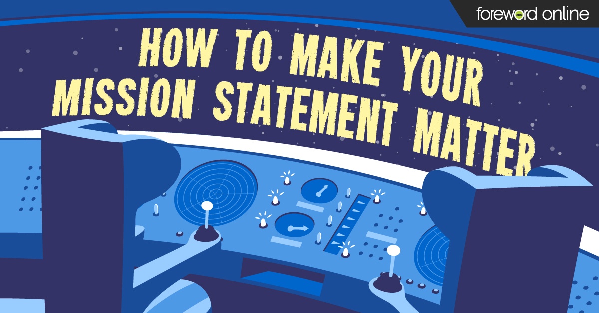 How to Make Your Mission Statement Matter
