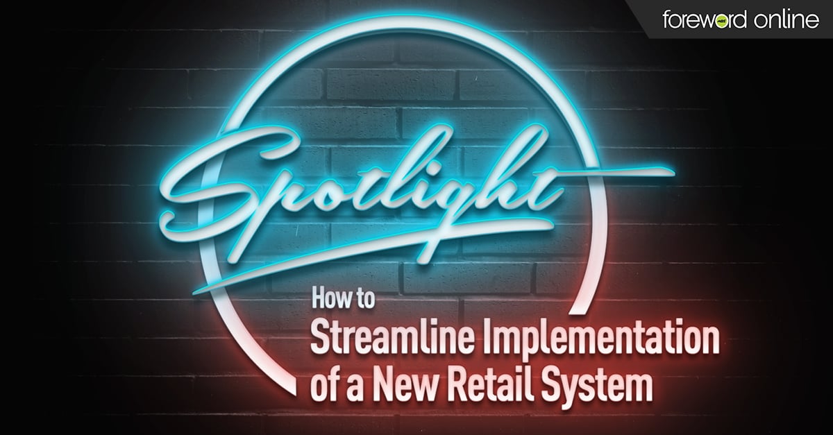 How to streamline the implementation of a new retail system