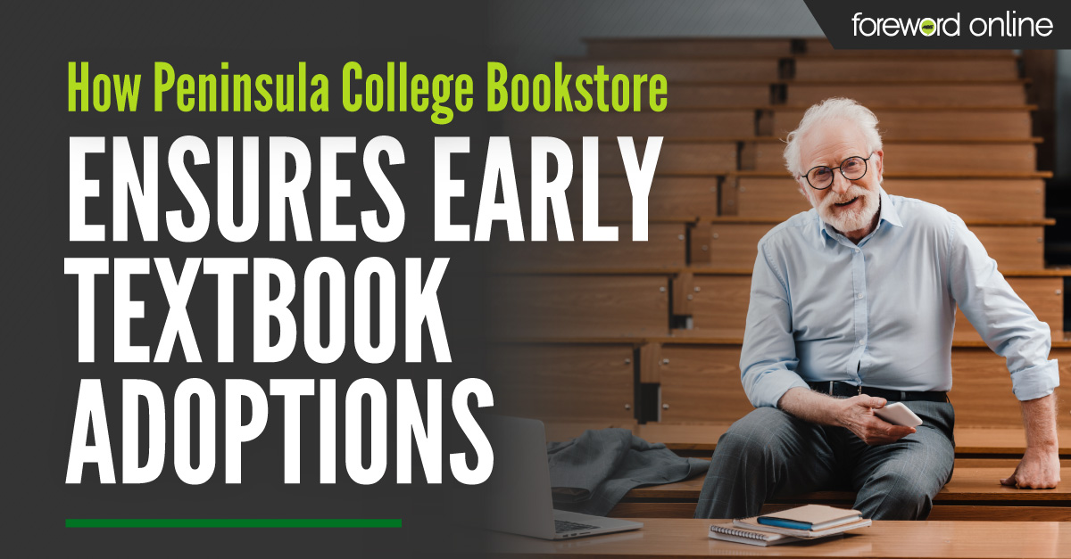 How Peninsula College Bookstore Ensures Early Textbook Adoptions