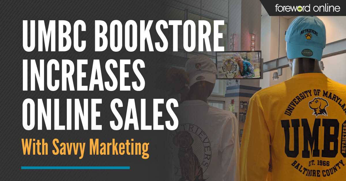 UMBC Bookstore Increases Online Sales With Savvy Marketing