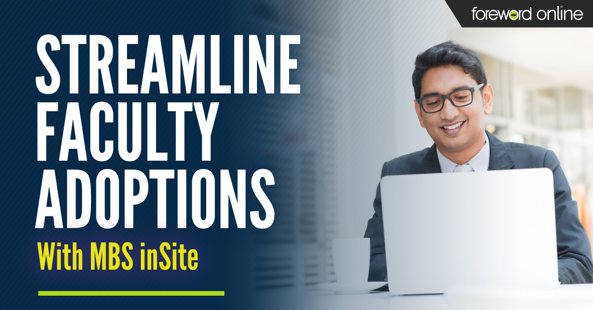 Streamline Faculty Adoptions With MBS inSite