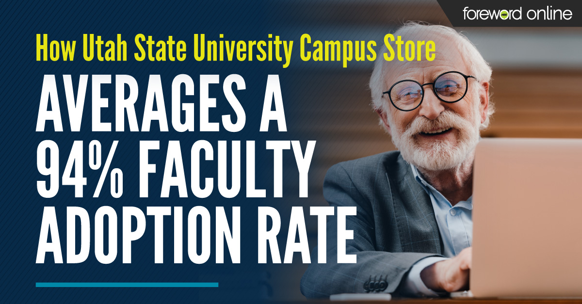 How Utah State University Campus Store Averages a 94% Faculty Adoption Rate