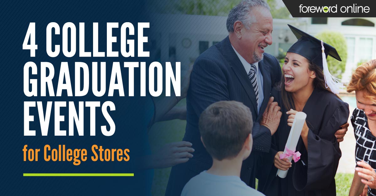4 College Graduation Events for College Stores