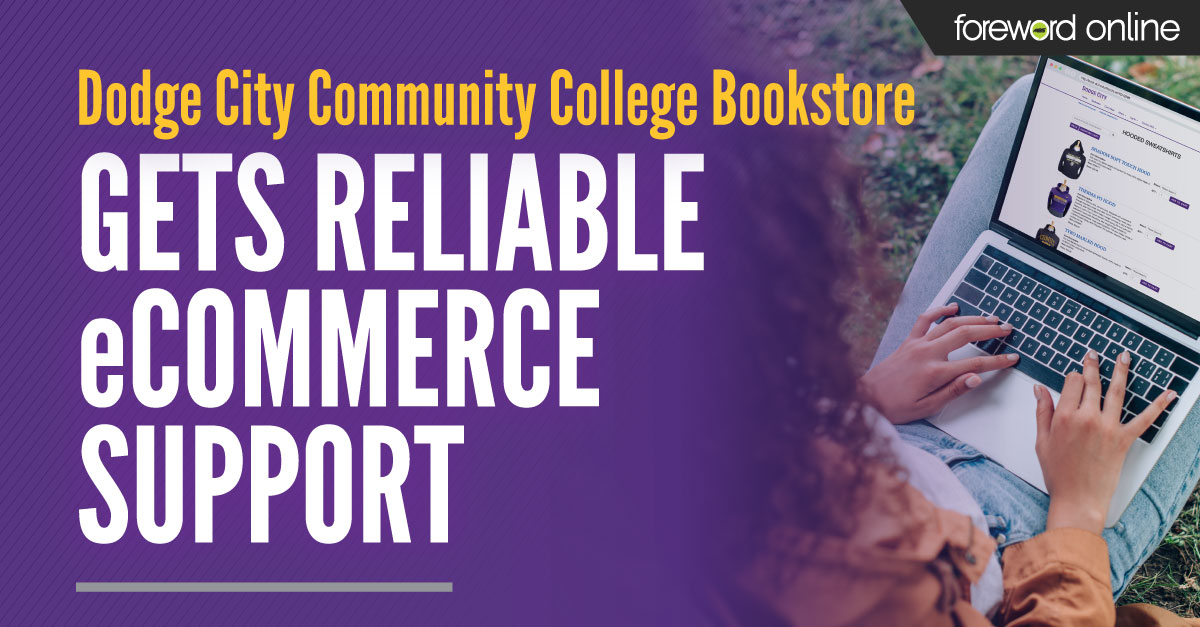 Dodge-City-Community-College-Bookstore-Gets-Reliable-eCommerce-Support_FO-Header_Proof-v1_210407