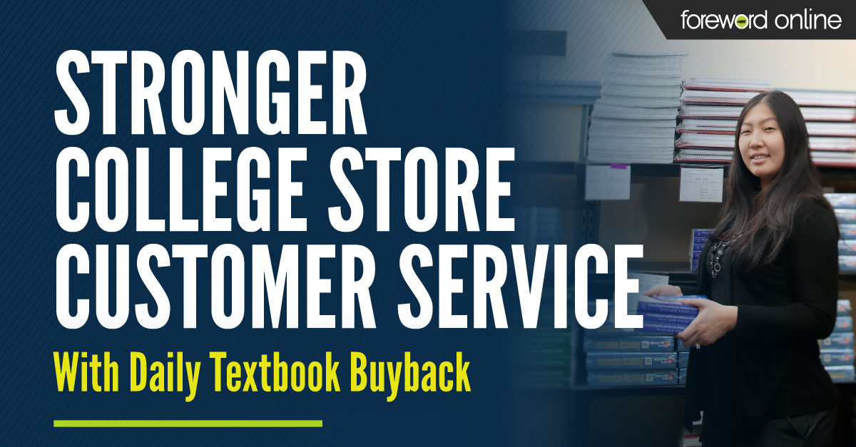 Stronger College Store Customer Service With Daily Textbook Buyback