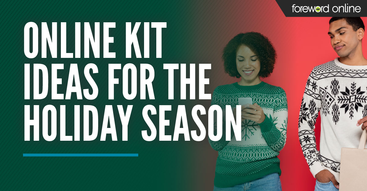 Online Kit Ideas for the Holiday Season