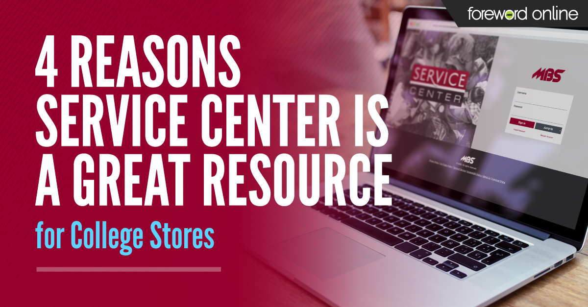 4 Reasons Service Center Is a Great Resource for College Stores