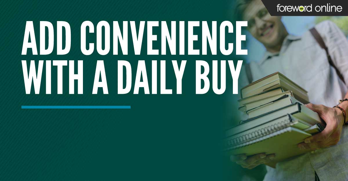 Add Convenience With a Daily Buy