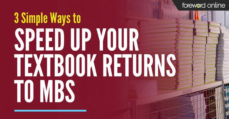 3 Simple Ways to Speed Up Your Textbook Returns to MBS