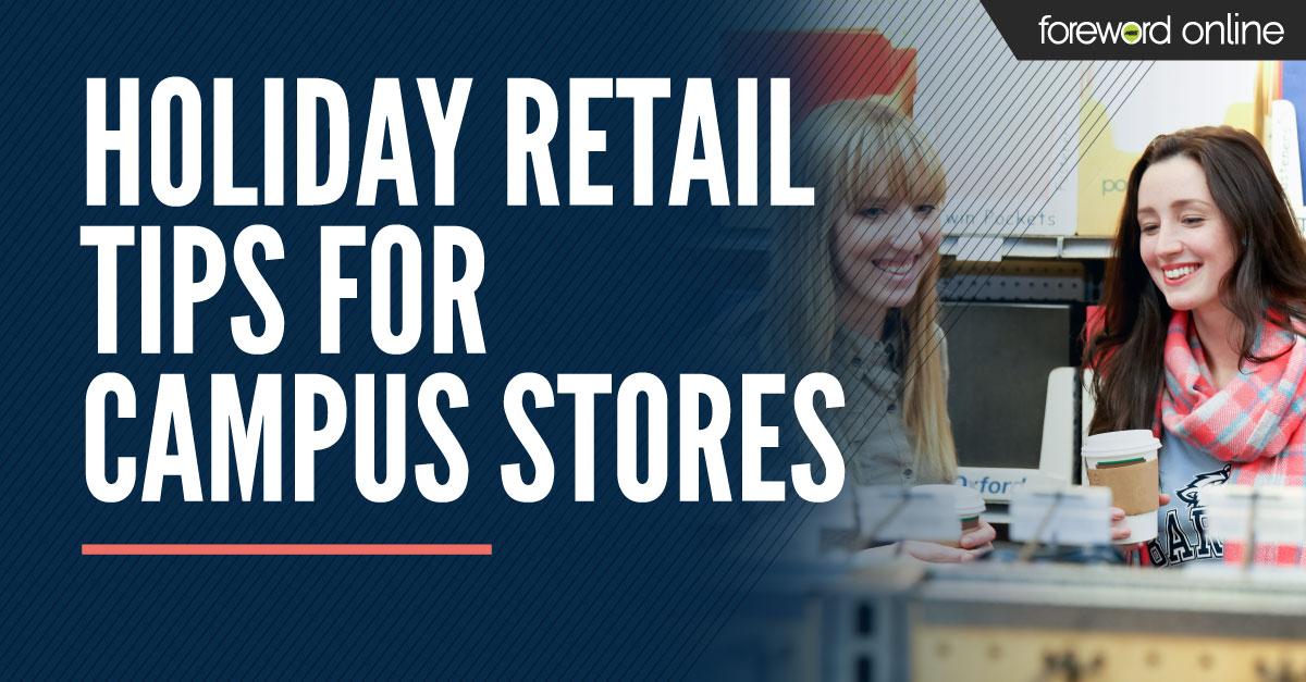 Holiday Retail Tips for Campus Stores