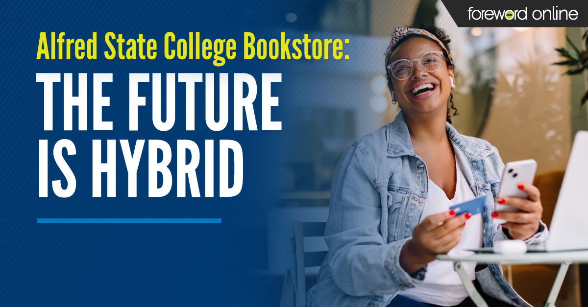 Alfred State College Bookstore: The Future Is Hybrid