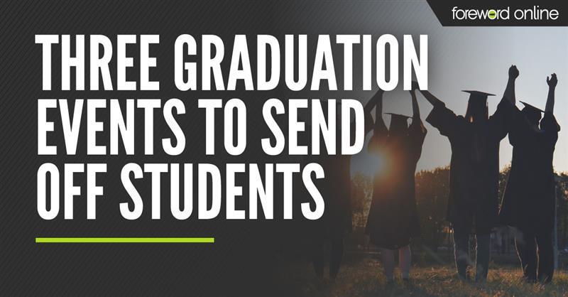 Three-Graduation-Events-to-Send-Off-Students_FO-Header_Proof-v1_260429