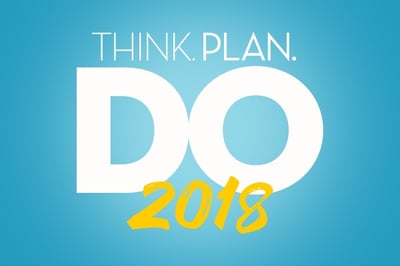 Think, Plan, Do: 2018
