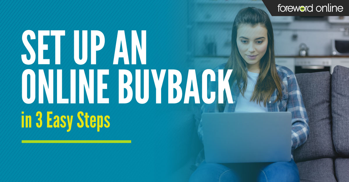 Set Up an Online Buyback in 3 Easy Steps