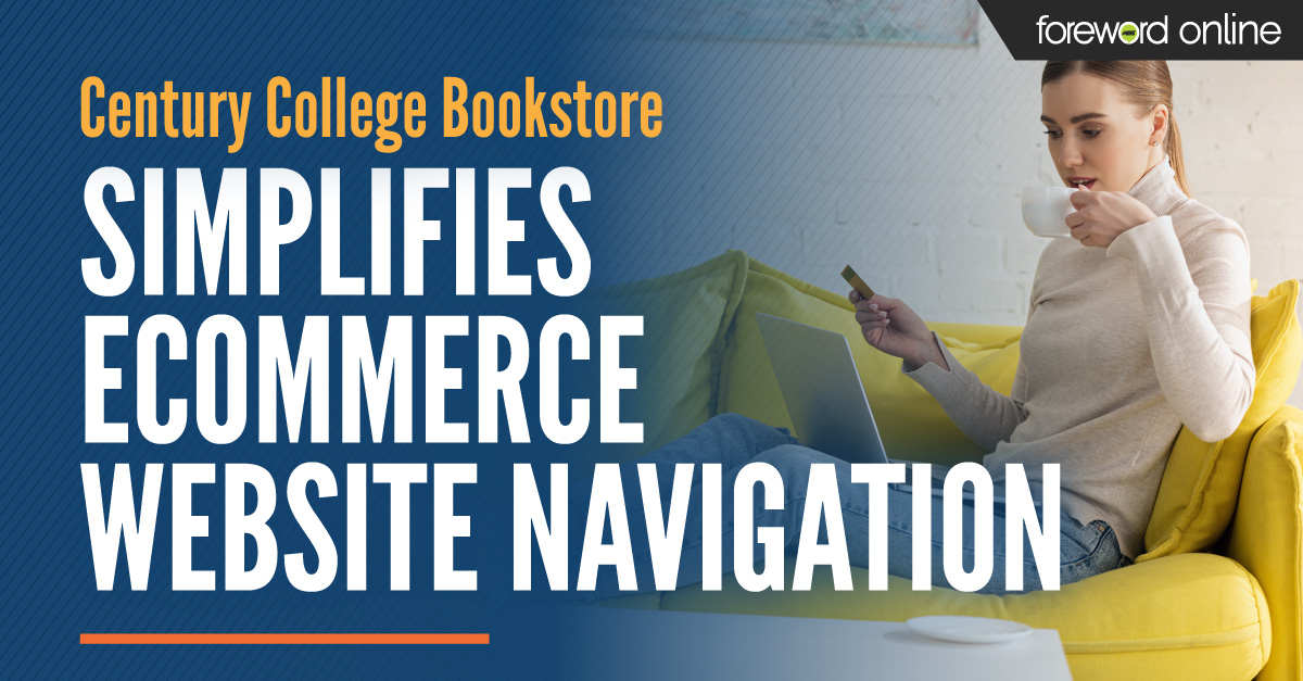 Century College Bookstore Simplifies eCommerce Website Navigation