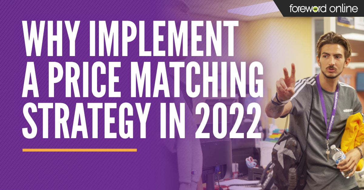 Why Implement a Price Matching Strategy in 2022