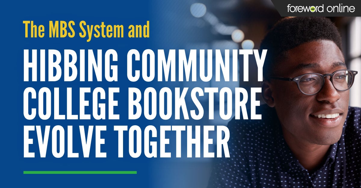 Hibbing Community College Bookstore and the MBS System Evolve Together