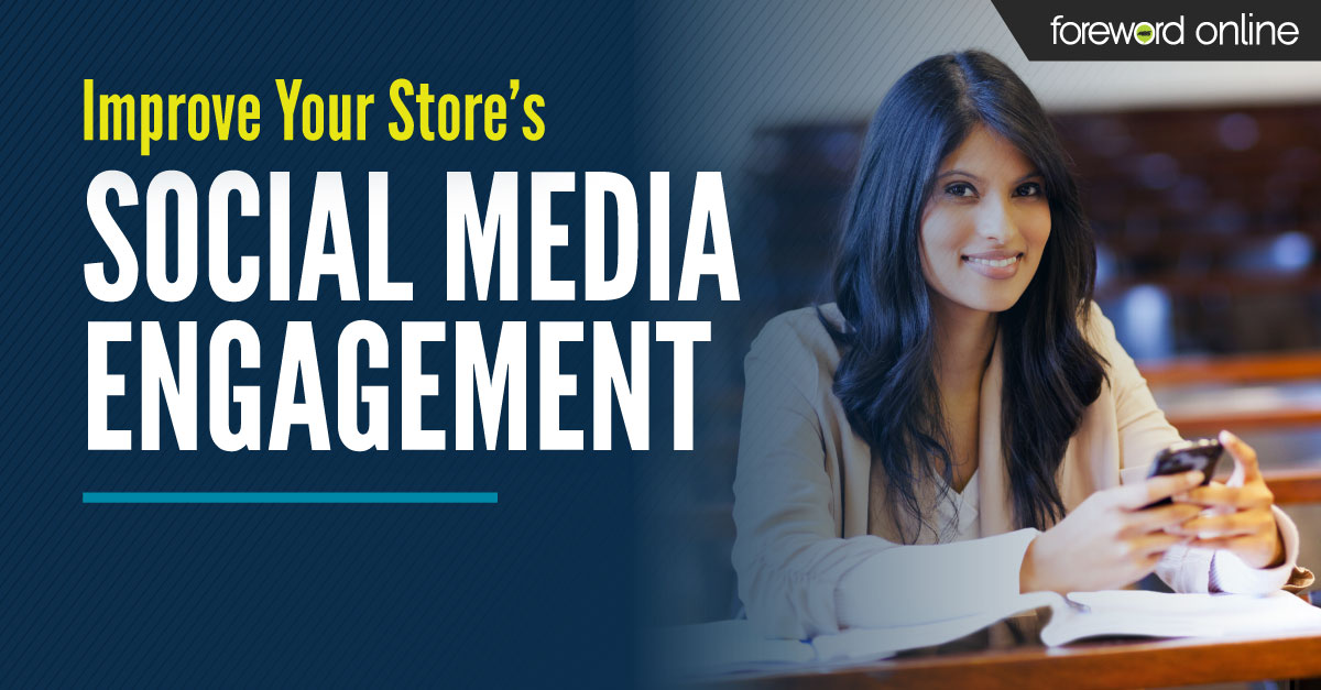 Improve Your Store’s Social Media Engagement