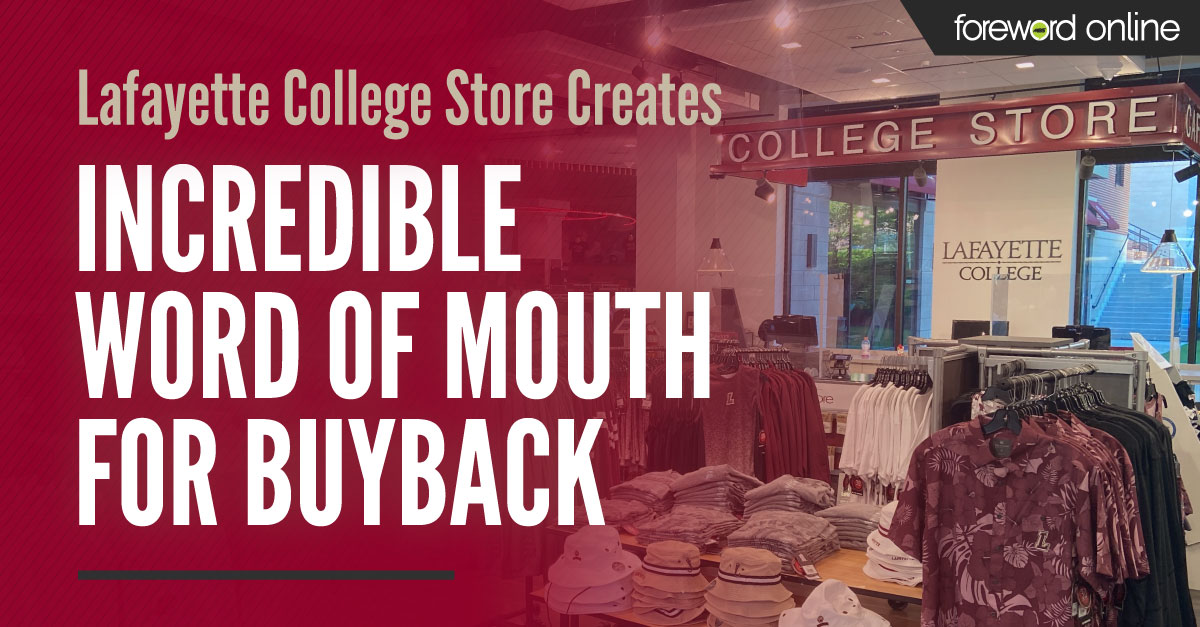 Lafayette College Store Creates Incredible Word of Mouth for Buyback