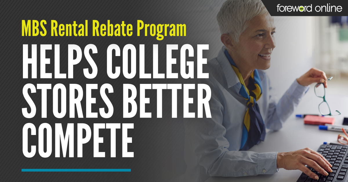 MBS Rental Rebate Program Helps College Stores Better Compete