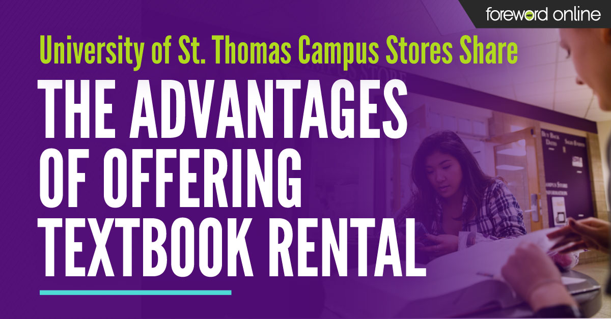 University of St. Thomas Campus Stores Share the Advantages of Offering Textbook Rental