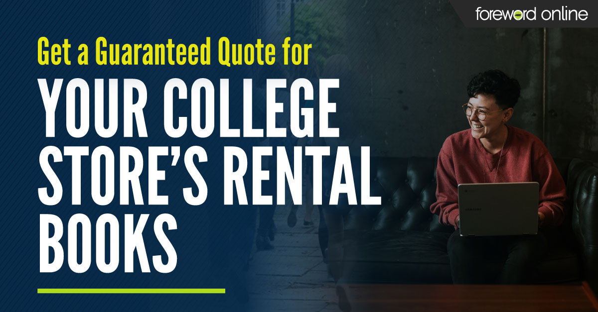 Get a Guaranteed Quote for Your College Store’s Rental Books