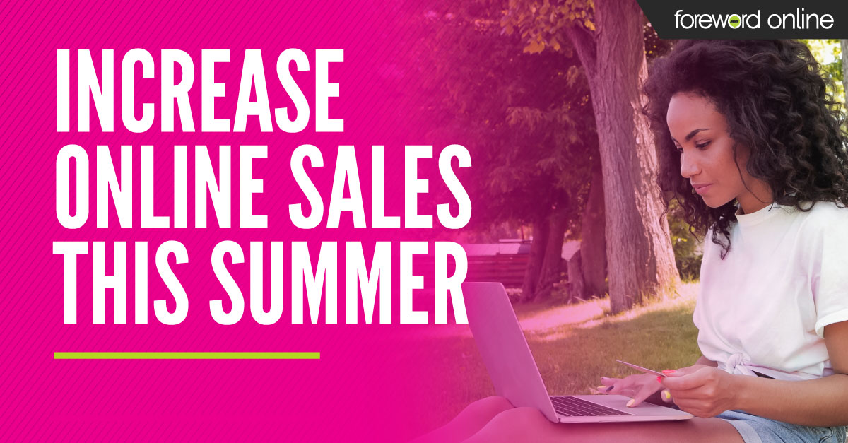 Increase Online Sales This Summer