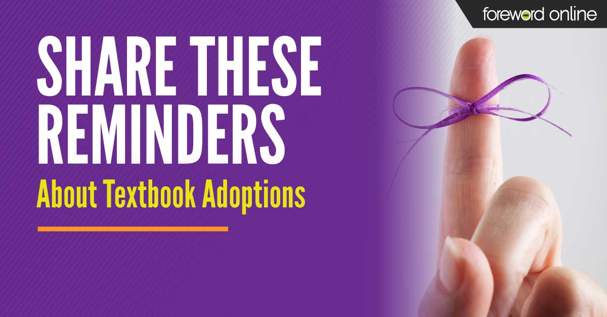 Share These Reminders About Textbook Adoptions