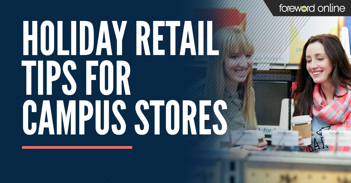 Holiday Retail Tips for Campus Stores