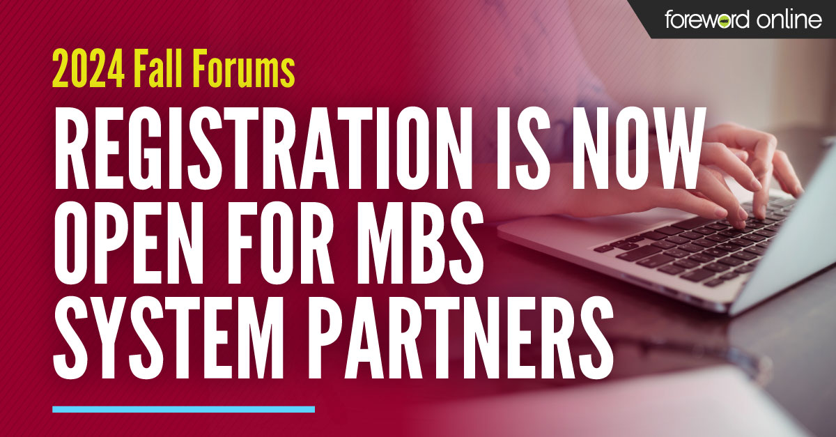 2024 Fall Forums Registration Is Now Open for MBS System Partners