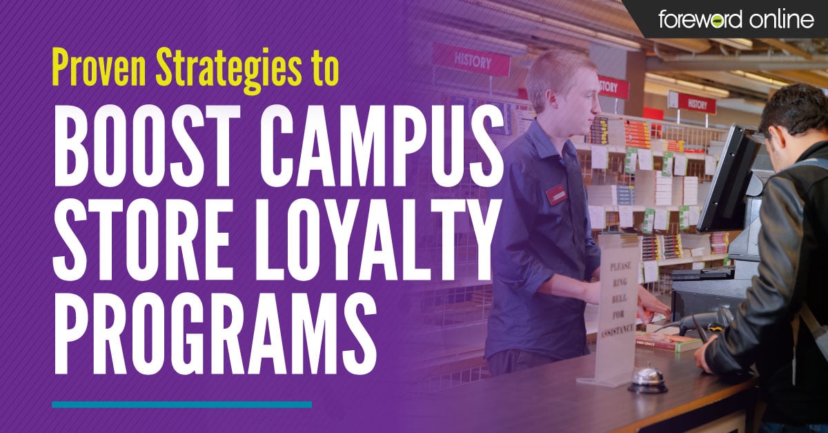 Proven Strategies to Boost Campus Store Loyalty Programs
