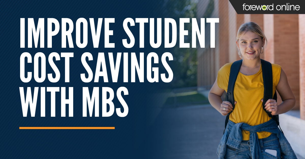 Improve Student Cost Savings With MBS