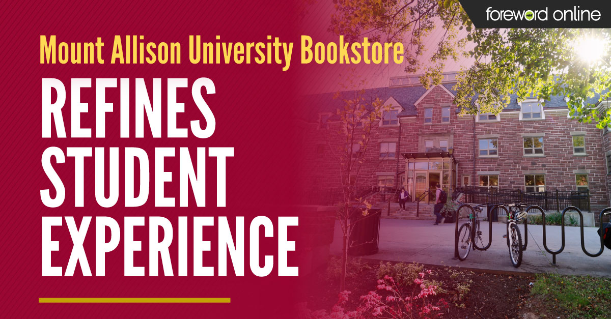 Mount Allison University Bookstore Refines Student Experience With Turnkey Collegiate Retail System