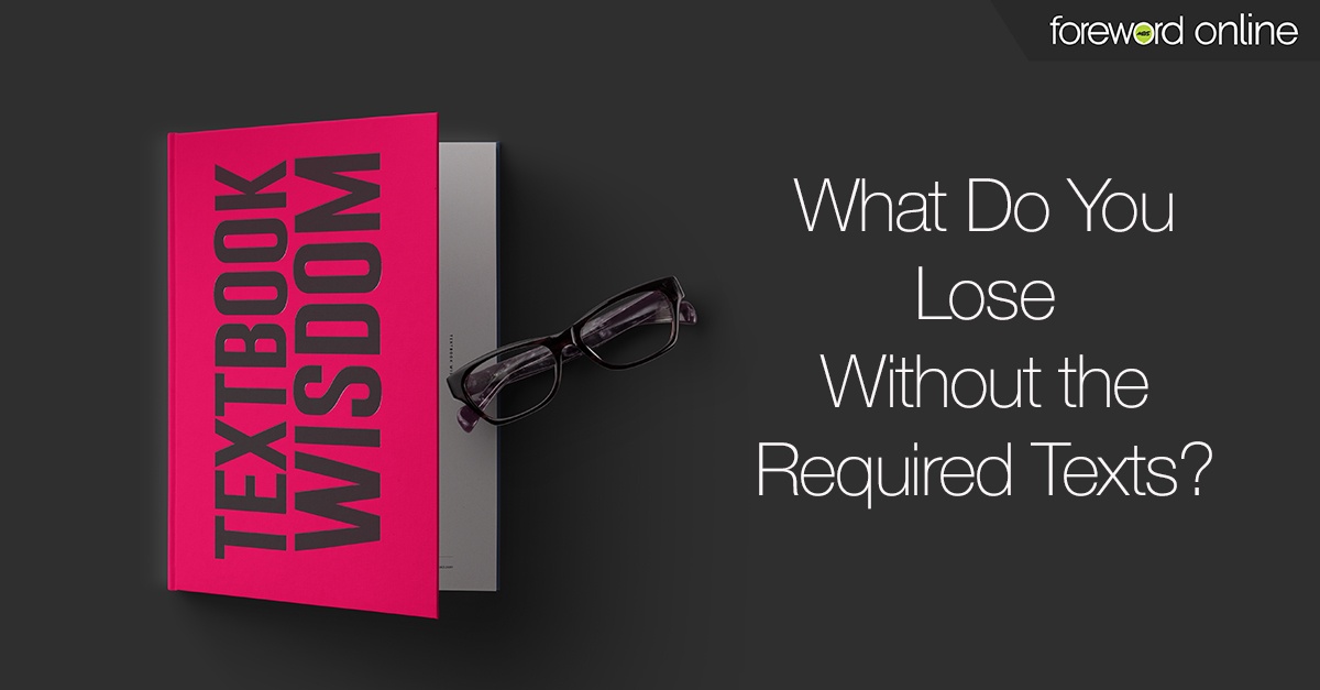 Textbook Wisdom: What Do You Lose Without the Required Texts?